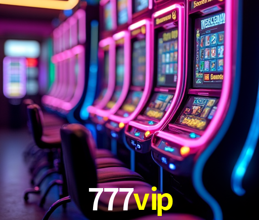777vip Slot - 320+ Caça-Níqueis Premium